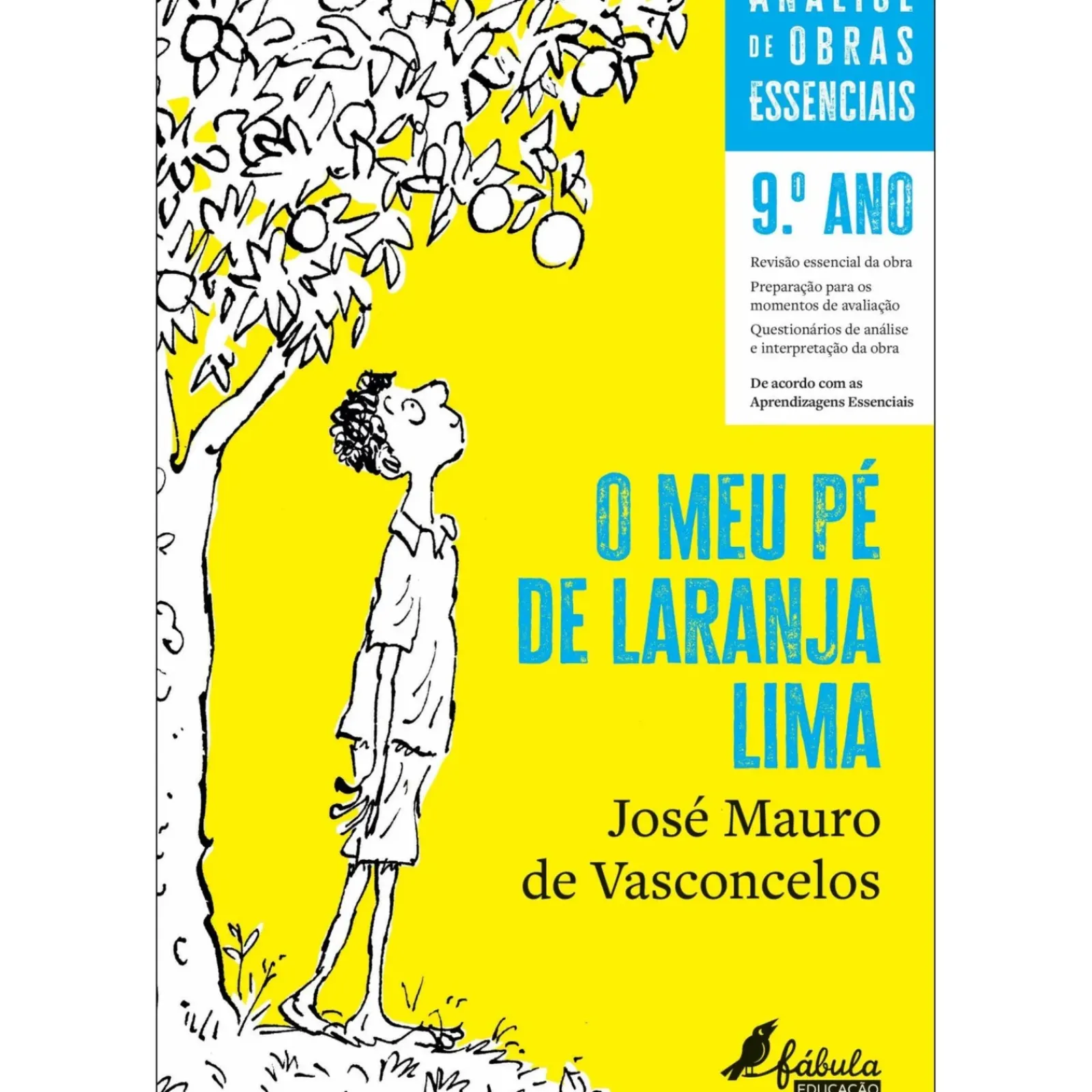 Fábula 3º Ciclo > O Meu Pé de Laranja Lima de Miguel Neves Santos