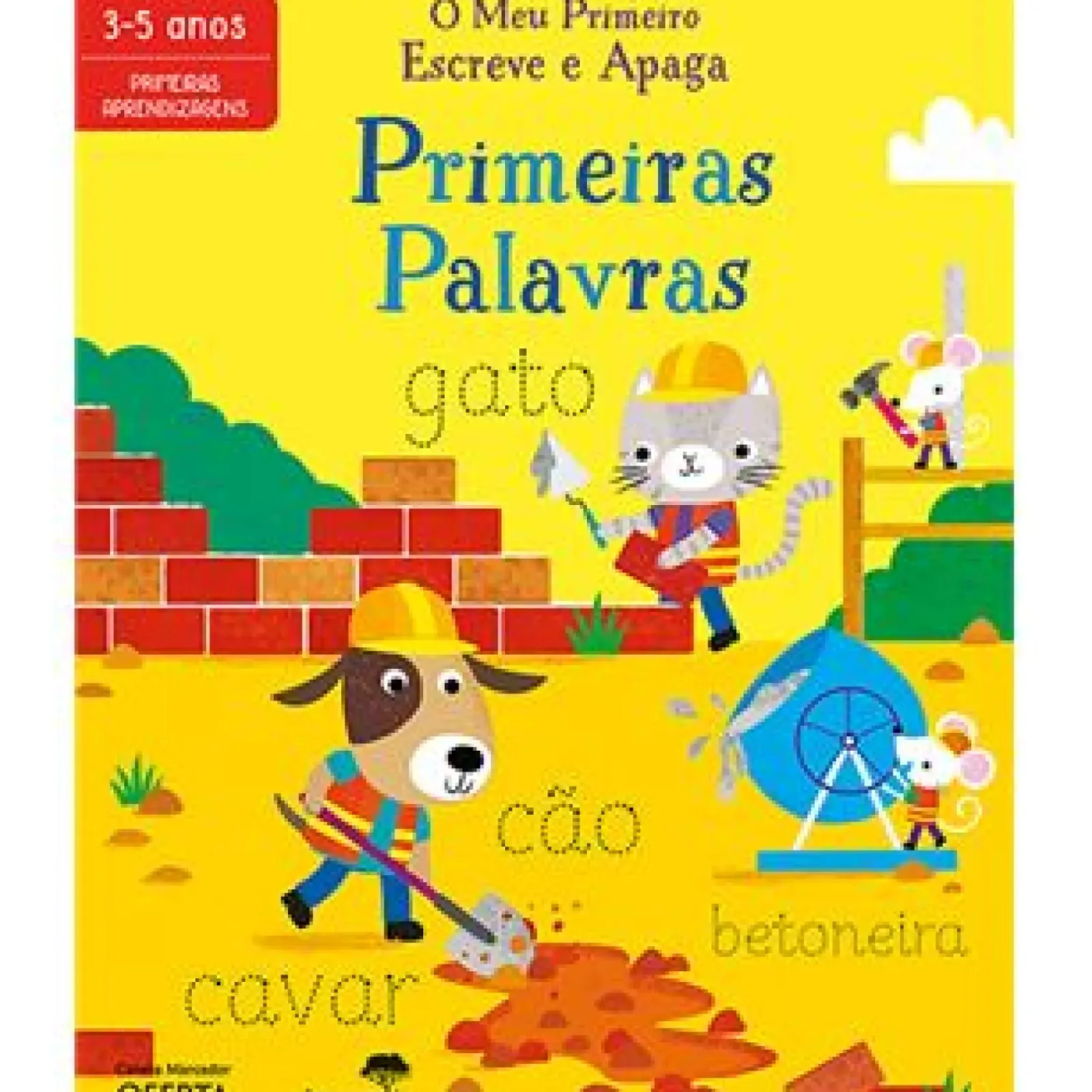 Jacarandá Atividades > O Meu Primeiro Escreve e Apaga - Primeiras Palavras