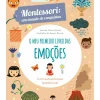 Jacaranda Conhecimento > O Meu Primeiro Livro das Emoções de Chiara Piroddi