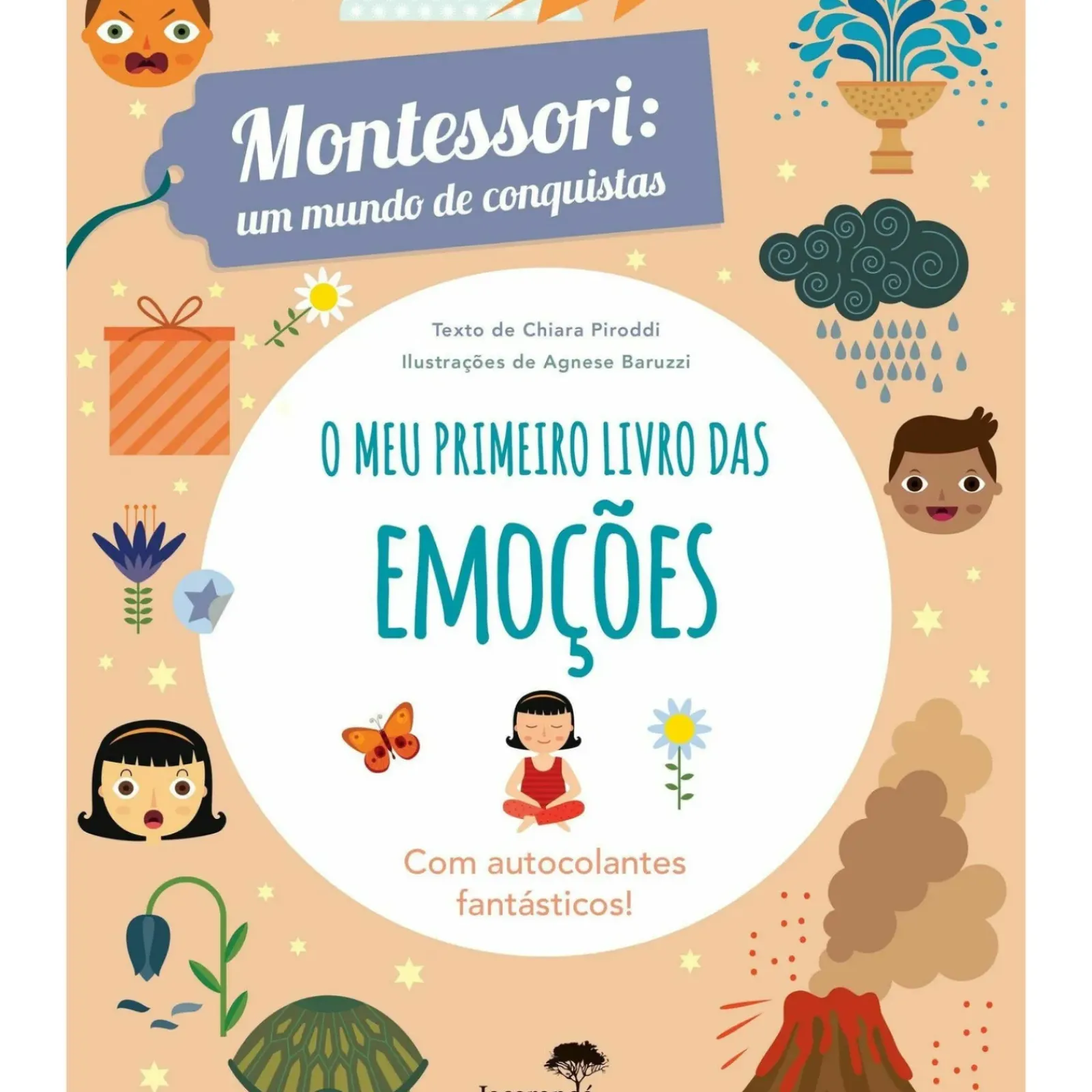 Jacaranda Conhecimento > O Meu Primeiro Livro das Emoções de Chiara Piroddi