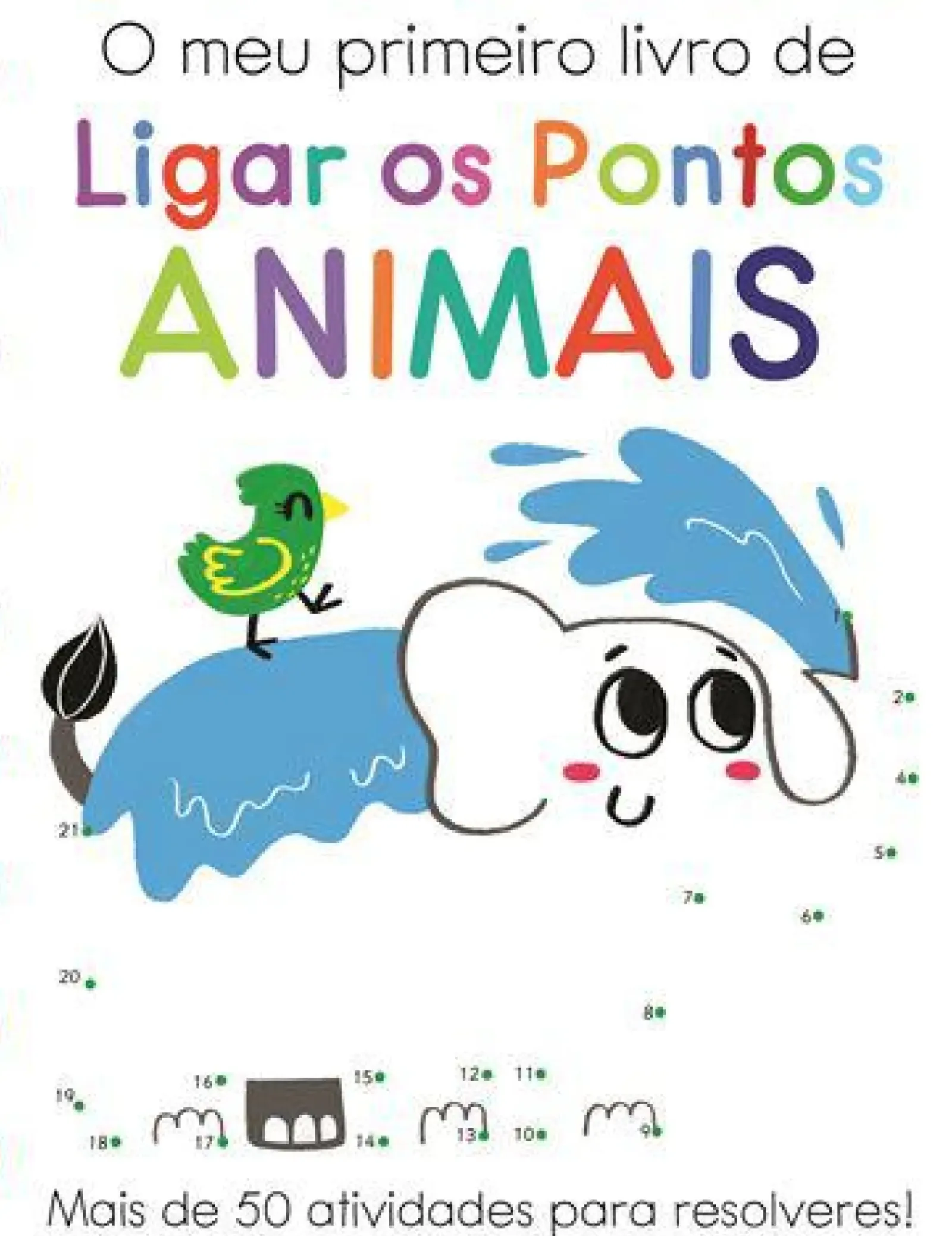 Booksmile Atividades > O Meu Primeiro Livro de Ligar os Pontos de Elizabeth Golding - Animais