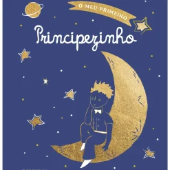 Presença Literatura Infantil > O Meu Primeiro Principezinho de Antoine de Saint-Exupéry