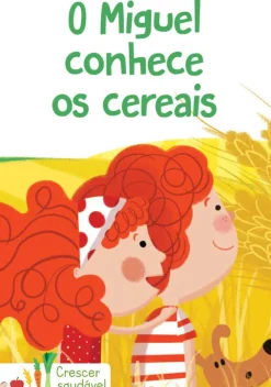 Online Livros Mch O Miguel Conhece os Cereais