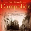 Hot Casa Das Letras O Mistério do Caso de Campolide de Francisco Moita Flores