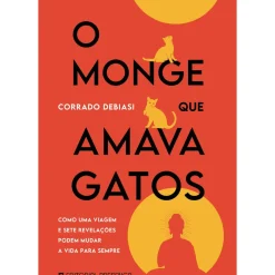 Outlet Presença O Monge que Amava Gatos de Corrado Debiasi