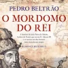 Oficina Livro Romance > O Mordomo do Rei de Pedro Beltrão