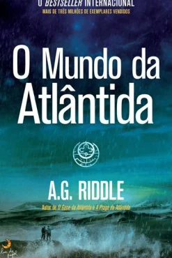 Lua De Papel Policial > O Mundo de Atlântida de A.G. Riddle