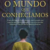 Suma De Letras Romance > O Mundo que Conhecíamos de Alice Hoffman