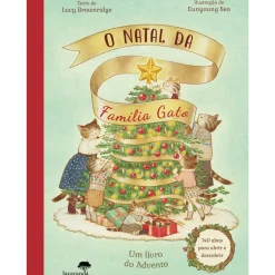 Jacarandá Literatura Infantil > O Natal da Família Gato de Lucy Brownridge - Um Livro do Advento