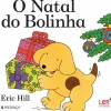 Presença Coleções Infantis > O Natal do Bolinha de Eric Hill