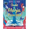 Booksmile Literatura Juvenil > Onde A Magia Acontece de Onjali Q. Raúf