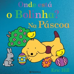 Best Presença Onde Está o Bolinha? – na Páscoa de Eric Hill