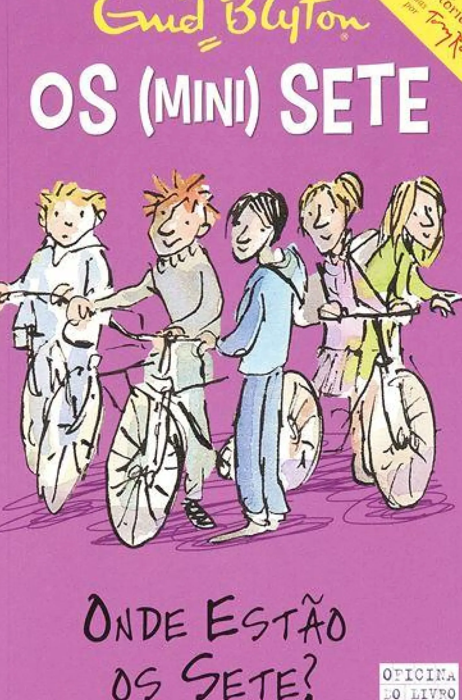 New Oficina Do Livro Onde Estão os Sete? de Enid Blyton Os Mini-Sete N.º 4