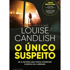 Online Clube Do Autor O Único Suspeito de Louise Candlish