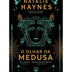 Topseller Romance > O Olhar da Medusa de Natalie Haynes
