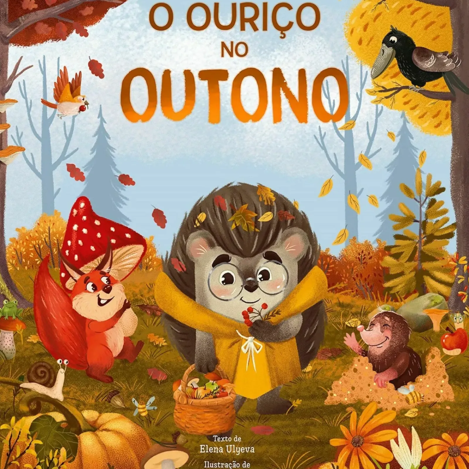 Porto Editora Literatura Infantil > O Ouriço no Outono de Elena Ulyeva