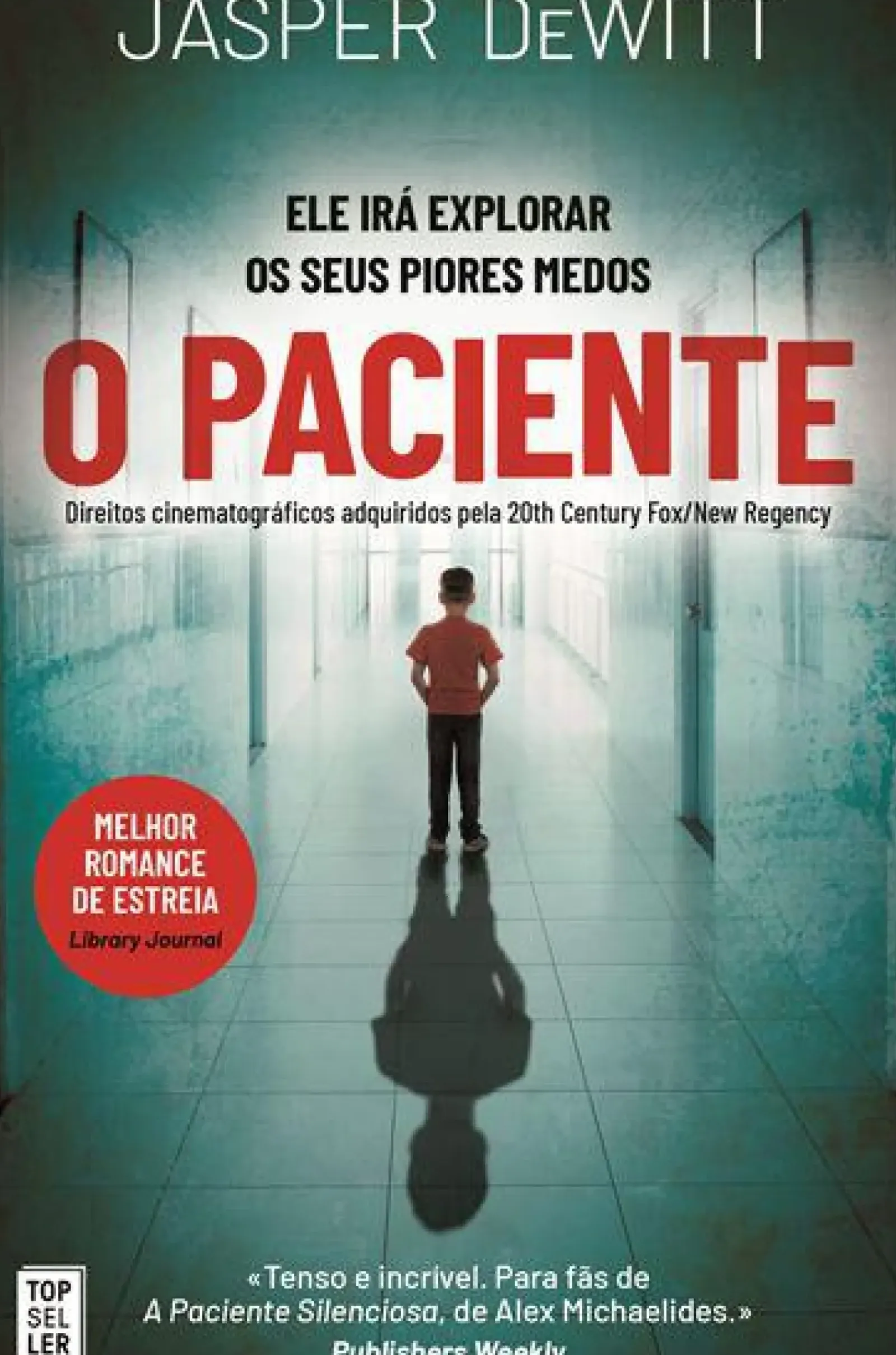 Topseller Policial > O Paciente de Jasper Dewitt