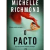 Asa Policial > O Pacto de Michelle Richmond