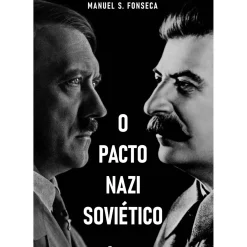 Clearance Guerra E Paz O Pacto Nazi Soviético de Manuel S.Fonseca