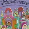 Jacarandá Atividades > O Palácio da Princesa de Lara Ede