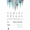 Dom Quixote Romance > O Palácio de Gelo de Tarjei Vesaas