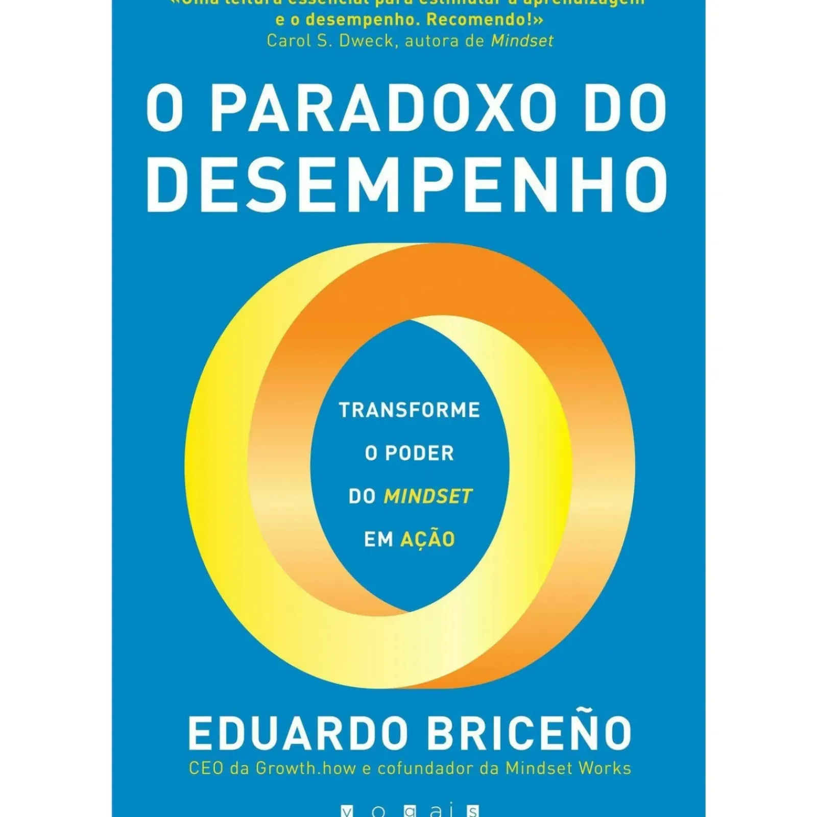 Best Vogais O Paradoxo do Desempenho de Eduardo Briceño