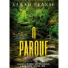 Porto Editora Policial > O Parque de Sarah Pearse