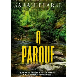 Porto Editora Policial > O Parque de Sarah Pearse
