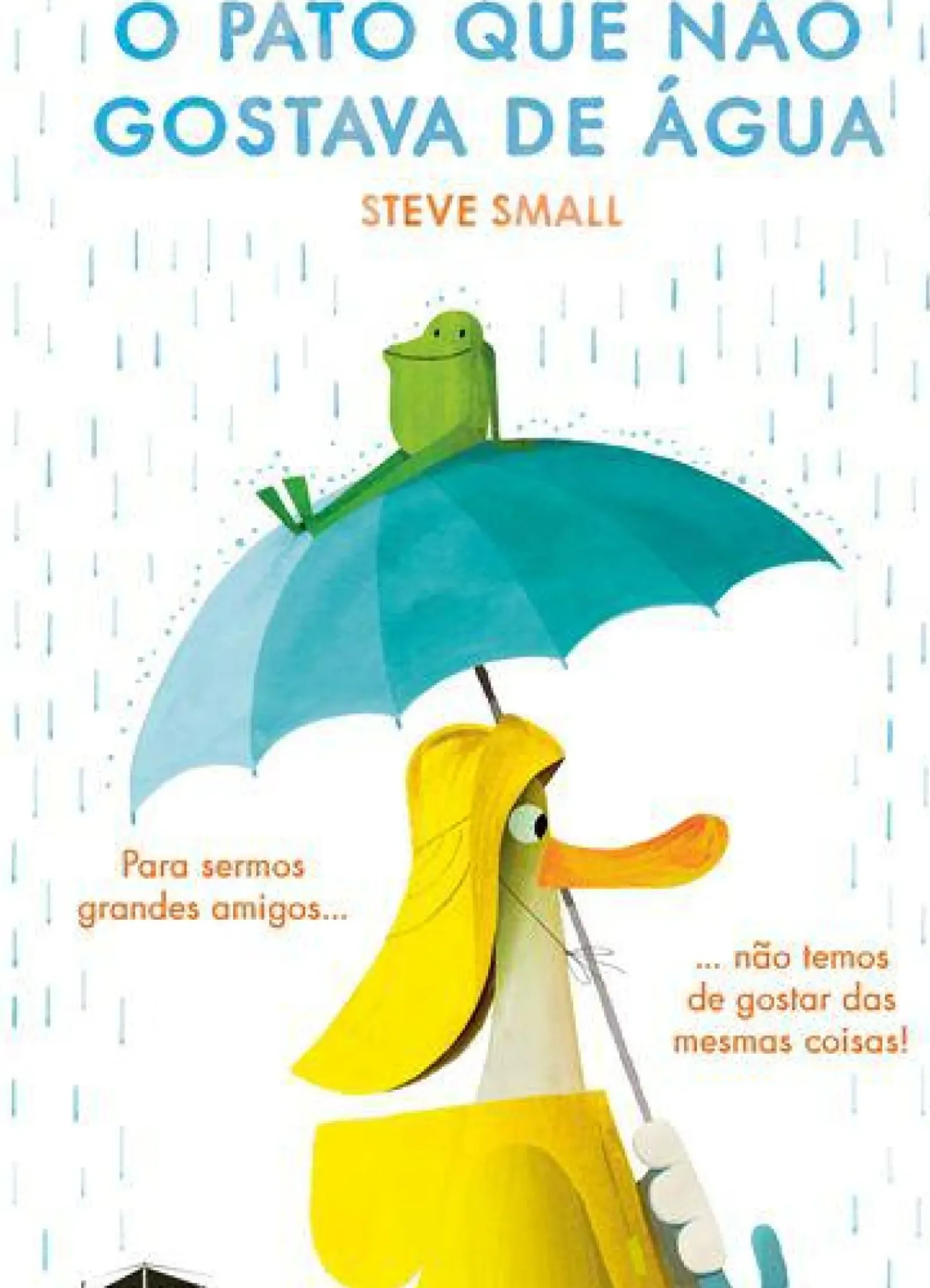 Sale Booksmile O Pato que Não Gostava de Água de Steve Small