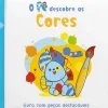 Porto Editora Bebé > O Pê Descobre as Cores de Cláudia Dias - Livro com Peças Destacáveis