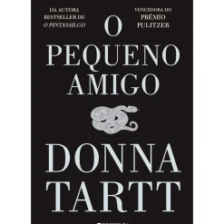 Discount Presença O Pequeno Amigo de Donna Tartt