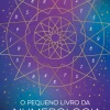 Zero A Oito Espiritualidade > O Pequeno Livro da Numerologia de Elsie Wild