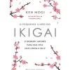 New Presença O Pequeno Livro do Ikigai de Ken Mogi