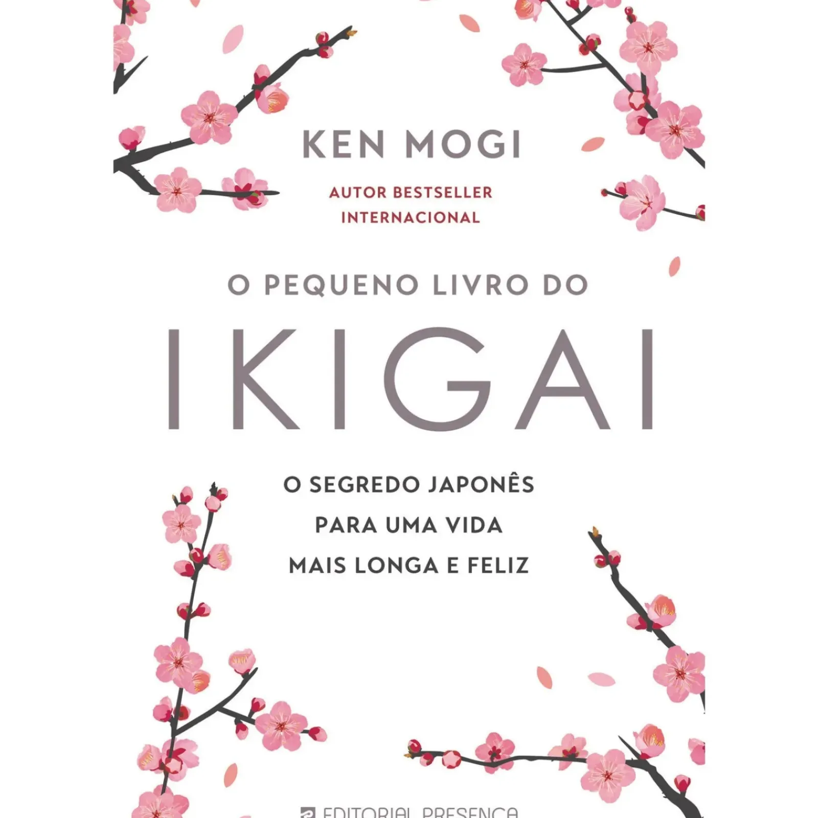 New Presença O Pequeno Livro do Ikigai de Ken Mogi