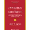 Hot Editorial Presença O Pequeno Livro do Investimento de John C. Bogle