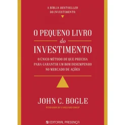 Hot Editorial Presença O Pequeno Livro do Investimento de John C. Bogle