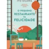 Presença Romance > O Pequeno Restaurante da Felicidade de Ito Ogawa