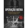 Hot Clube Do Autor Operação Ibéria de Mark Simmons