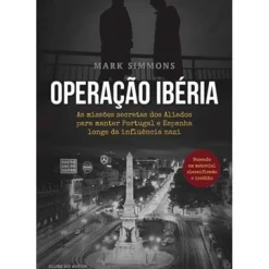 Hot Clube Do Autor Operação Ibéria de Mark Simmons