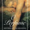 Presença Romance > O Perfume de Patrick Süskind - História de um Assassino