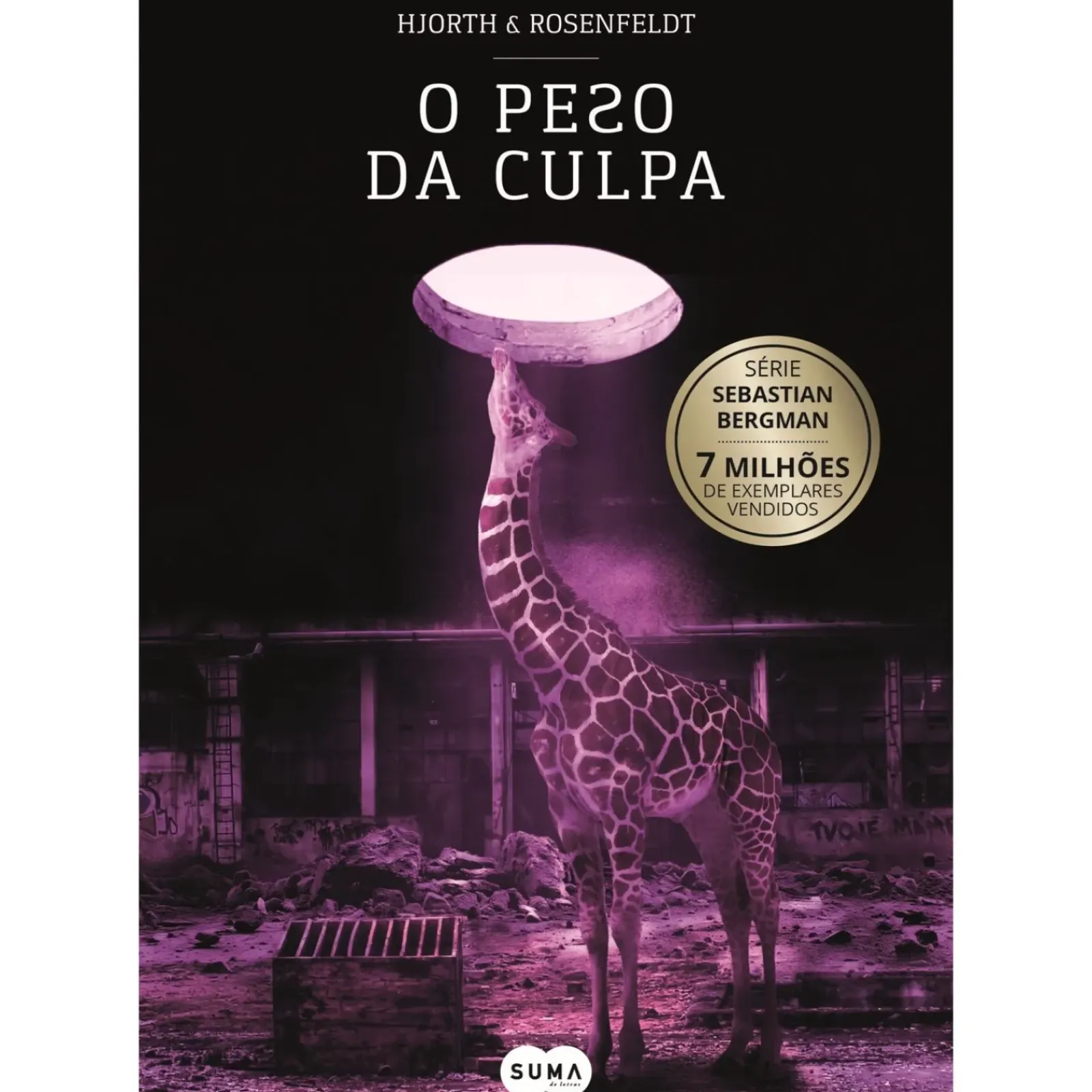 Suma De Letras Policial > O Peso da Culpa de Michael Hjorth e Hans Rosenfeldt - Série Sebastian Bergman Volume 8