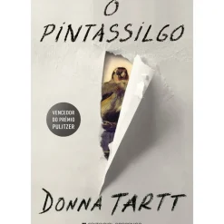 Presença Romance > O Pintassilgo de Donna Tartt