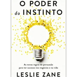 Clearance Ideias De Ler O Poder do Instinto de Leslie Zane