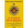 New Oficina Do Livro O Poder dos Mapas de José Gomes Ferreira - Uma Explicação dos Paradoxos na Cartografia Mundial dos Séculos XV e XVI