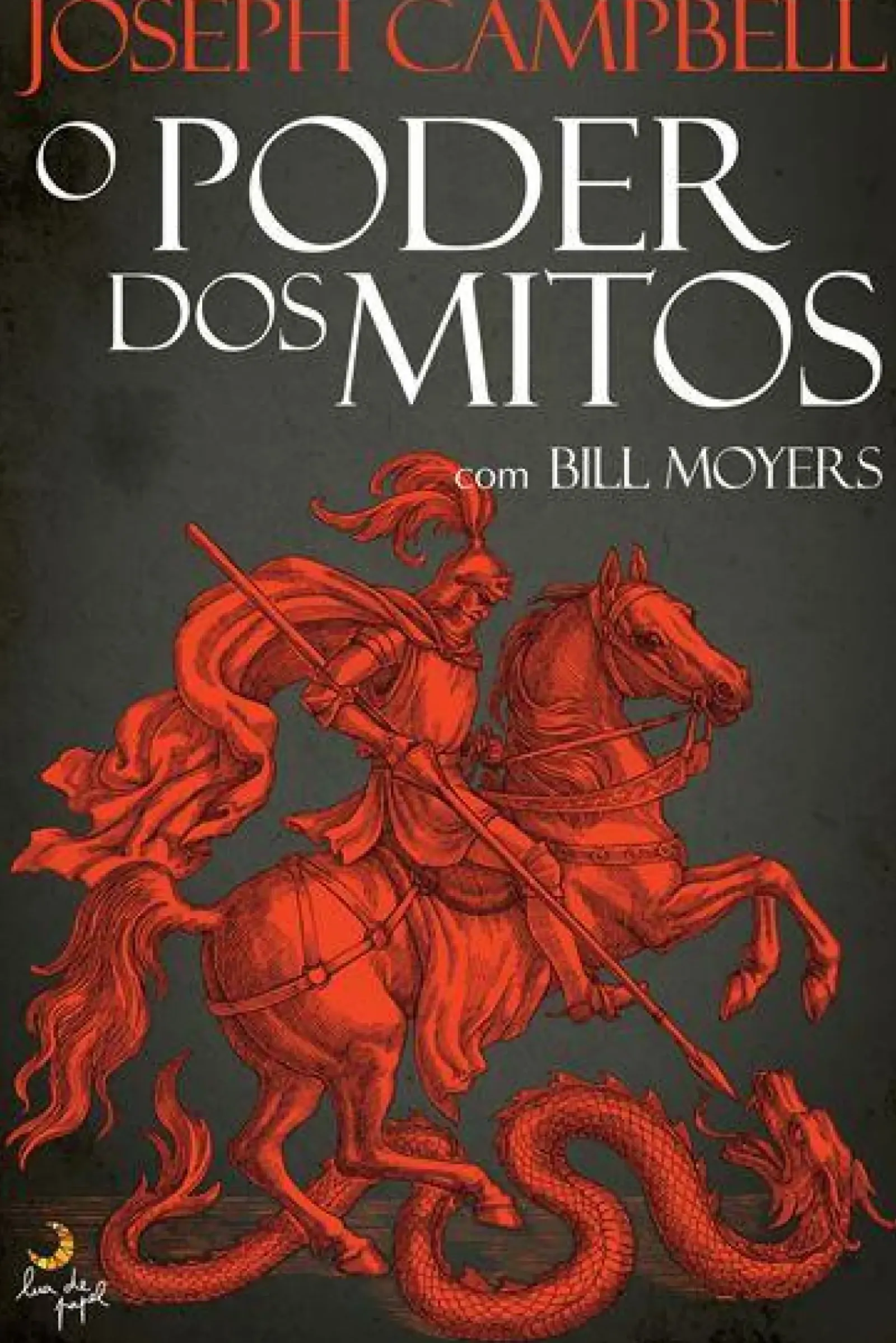 Clearance Lua De Papel O Poder dos Mitos de Joseph Campbell e Bill Moyers