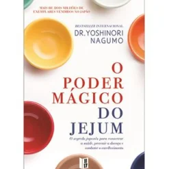 Online 11 X 17 O Poder Mágico do Jejum de Yoshinori Nagumo - Livro de Bolso