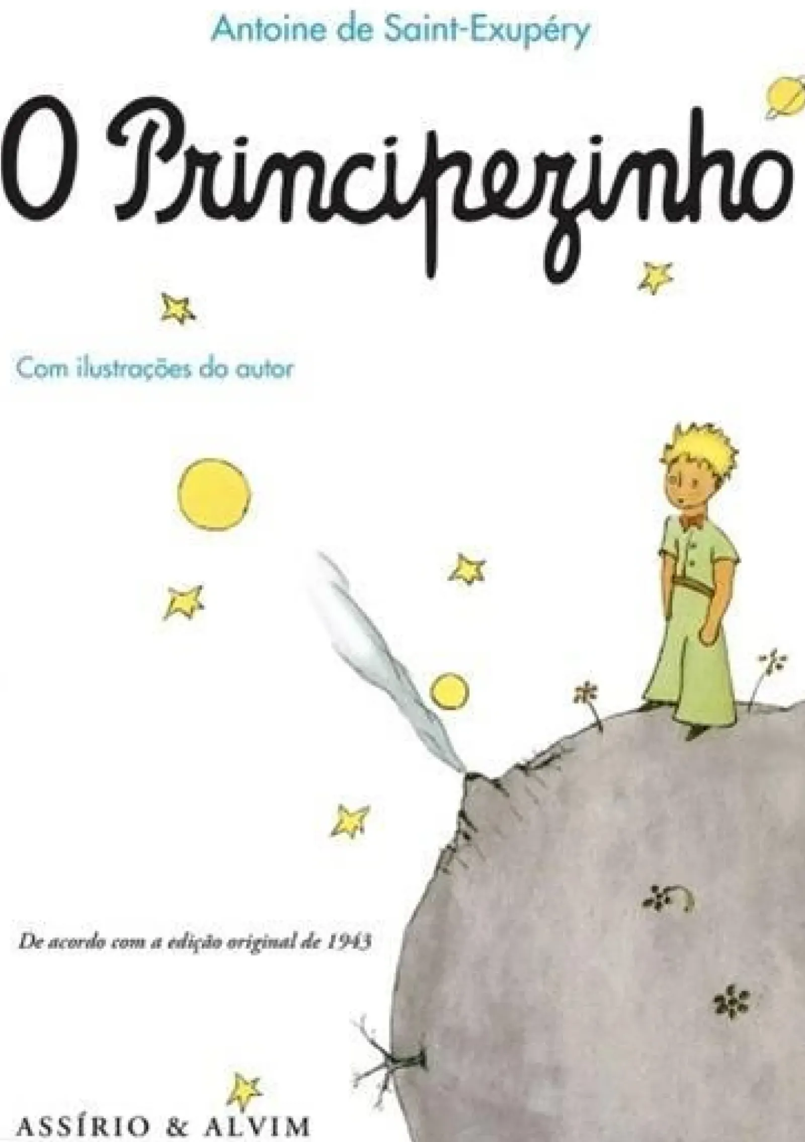 Best Assirio E Alvim O Principezinho de Antoine de Saint-Exupéry