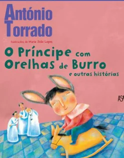 New Asa O Príncipe com Orelhas de Burro e Outras Histórias de António Torrado