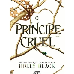 Clearance Secret Society O Príncipe Cruel de Holly Black