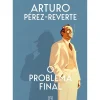 Outlet Asa O Problema Final de Arturo Pérez-Reverte